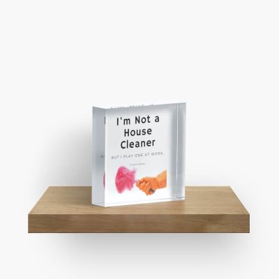 I'm Not a House Cleaner, Savvy Cleaner, Funny Cleaning Gifts, Collectible Cube