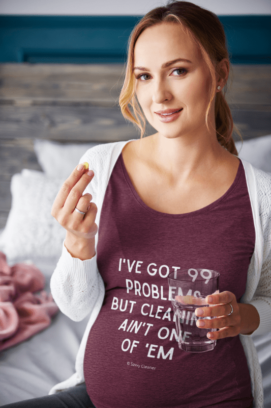 99 Problems Savvy Cleaner Funny Cleaning Shirts Long Sleeve Shirt