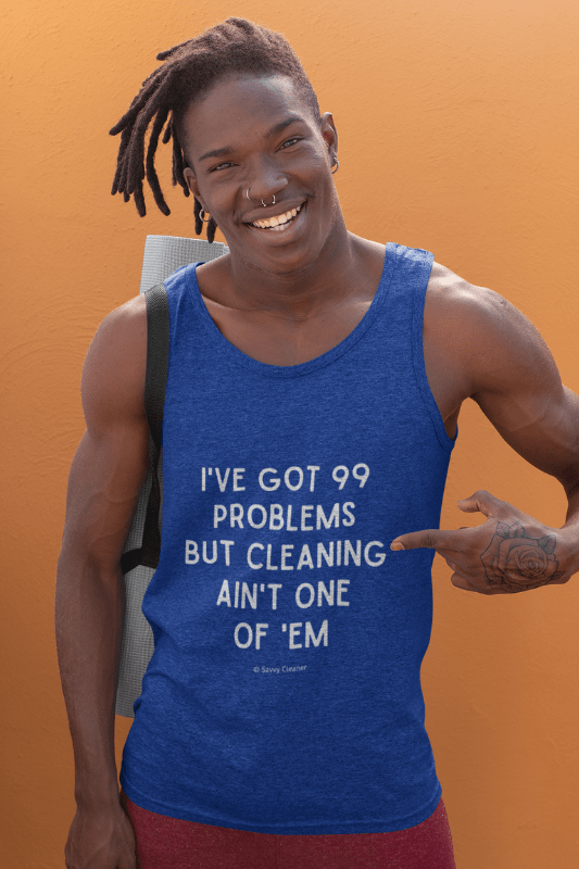 99 Problems Savvy Cleaner Funny Cleaning Shirts Tank Top
