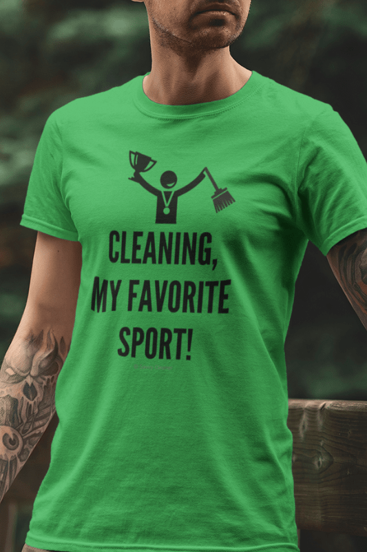 Cleaning My Favorite Sport, Savvy Cleaner Funny Cleaning Shirts, Comfort T-Shirt
