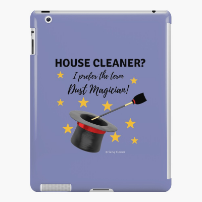 Dust Magician, Savvy Cleaner Funny Cleaning Gifts, Ipad Case