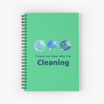 I have no idea why, Savvy Cleaner, Funny Cleaning Gifts, Cleaning Spiral Notepad