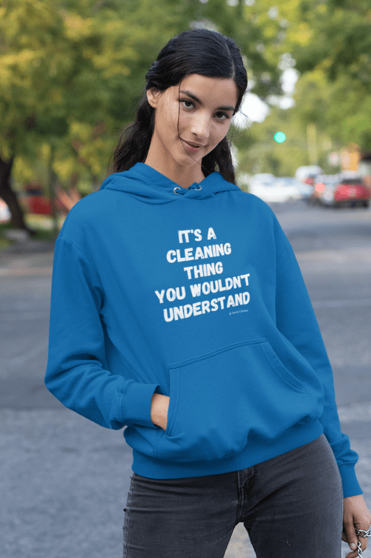 It's a Cleaning Thing, Savvy Cleaner, Funny Cleaning Shirts, Classic Pullover Hoodie