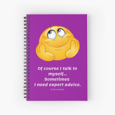 Of Course I Talk To Myself, Savvy Cleaner Funny Cleaning Gifts, Cleaning Spiral Notebook