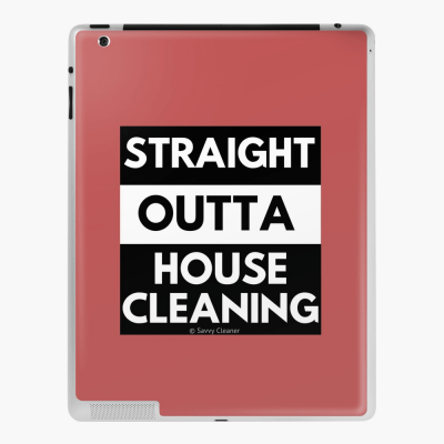 Straight Outta House Cleaning, Savvy Cleaner Funny Cleaning Gifts, Cleaning Ipad case