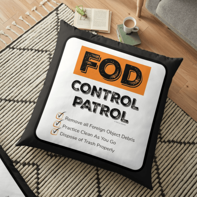 FOD Control Patrol, Savvy Cleaner Funny Cleaning Gifts, Cleaning Floor Pillow