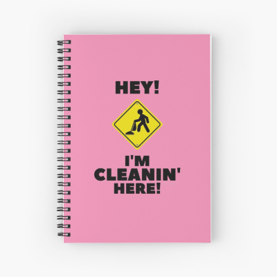 Hey I'm Cleanin Here, Savvy Cleaner Funny Cleaning Gifts, Cleaning Spiral notepad