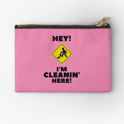 Hey I'm Cleanin Here, Savvy Cleaner Funny Cleaning Gifts, Cleaning Zipper Bag