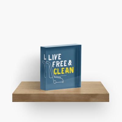 Live Free and Clean, Savvy Cleaner Funny Cleaning Gifts, Cleaning Collectible Cube
