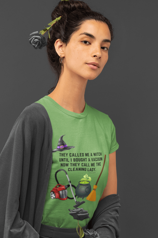 They Called Me a Witch, Savvy Cleaner Funny Cleaning Shirts, Standard Tee