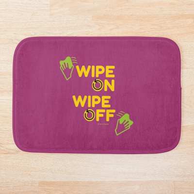 Wipe On Wipe Off, Savvy Cleaner Funny Cleaning Gifts, Cleaning Bath mat