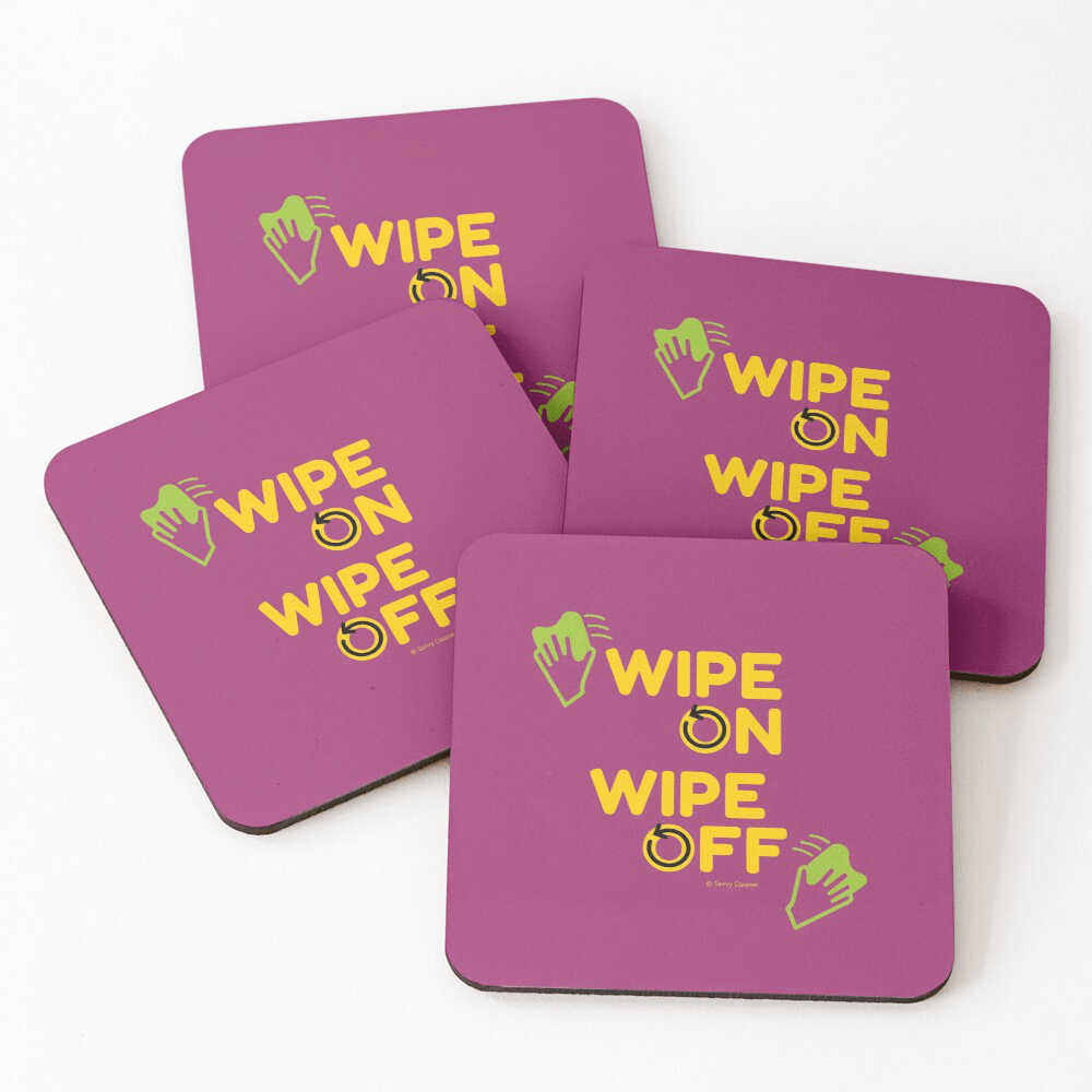 Wipe On Wipe Off, Savvy Cleaner Funny Cleaning Gifts, Cleaning Coasters
