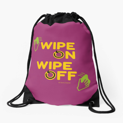 Wipe On Wipe Off, Savvy Cleaner Funny Cleaning Gifts, Cleaning Drawstring Bag
