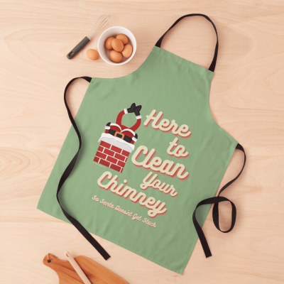 Clean Your Chimney, Savvy Cleaner, Funny Cleaning Gifts, Cleaning Apron