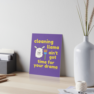 Cleaning Llama, Savvy Cleaner Funny Cleaning Gifts, Cleaning Art Board Print