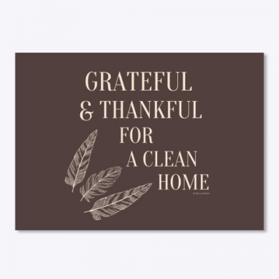 Grateful for a Clean Home, Savvy Cleaner, Funny Cleaning Gifts, Cleaning Sticker