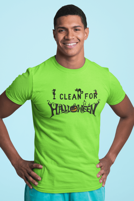 I Clean for Halloween, Savvy Cleaner Funny Cleaning Shirts, Classic T-Shirt
