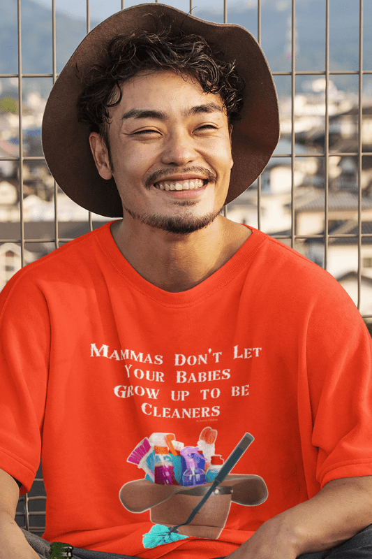 Mammas Don't Let Your Babies, Savvy Cleaner Funny Cleaning Shirts, Classic T-Shirt