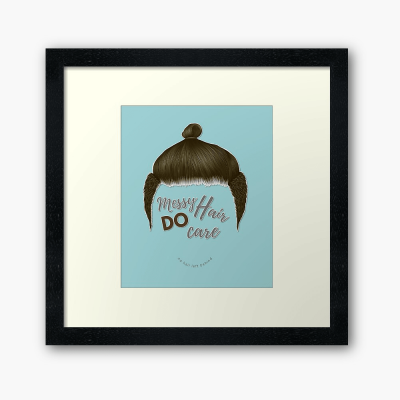 Messy Hair Do Care, Savvy Cleaner Funny Cleaning Gifts, Cleaning Framed Art Print