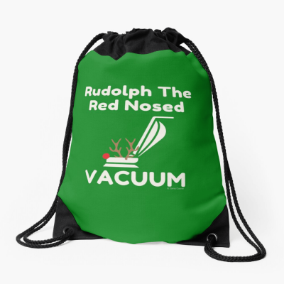 Rudolph the Red Nosed Vacuum, Savvy Cleaner Funny Cleaning Gifts, Cleaning Drawstring Bag