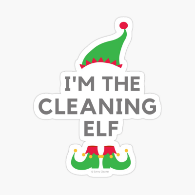 The Cleaning Elf, Savvy Cleaner Funny Cleaning Gifts, Cleaning Sticker