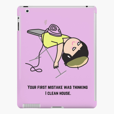 Thinking I Clean House, Savvy Cleaner Funny Cleaning Gifts, Cleaning Ipad Case
