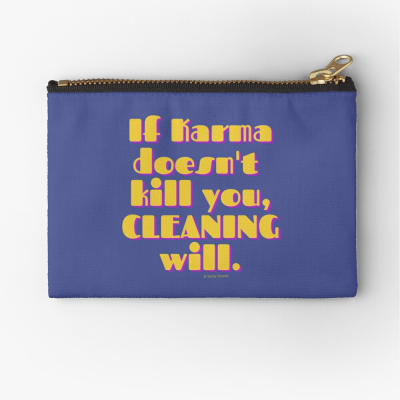 If Karma, Savvy Cleaner Funny Cleaning Gifts, Cleaning Zipper Bag