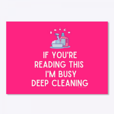 Im Busy Deep Cleaning, Savvy Cleaner Funny Cleaning Gifts, Cleaning sticker