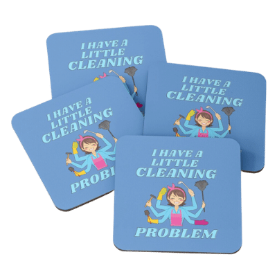 Little Cleaning Problem Savvy Cleaner Funny Cleaning Gifts Coasters