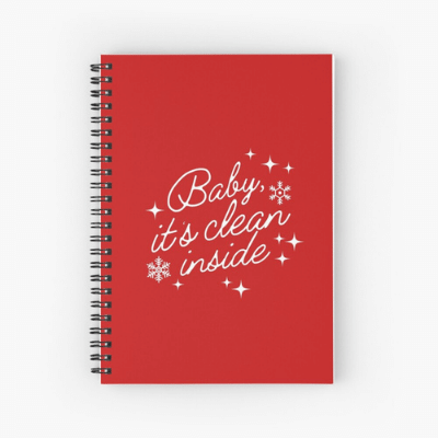 Baby It's Clean Inside Savvy Cleaner Funny Cleaning Gifts Spiral Notebook