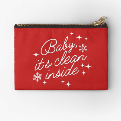 Baby It's Clean Inside Savvy Cleaner Funny Cleaning Gifts Zipper Bag