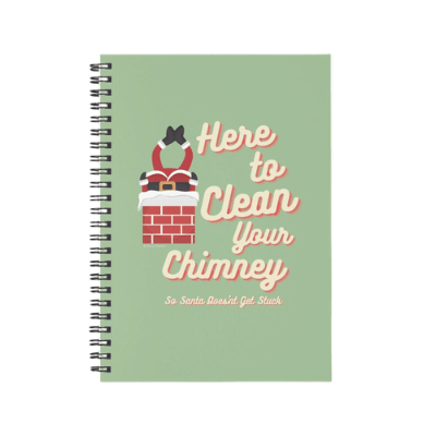 Clean Your Chimney Savvy Cleaner Funny Cleaning Gifts Spiral Notebook