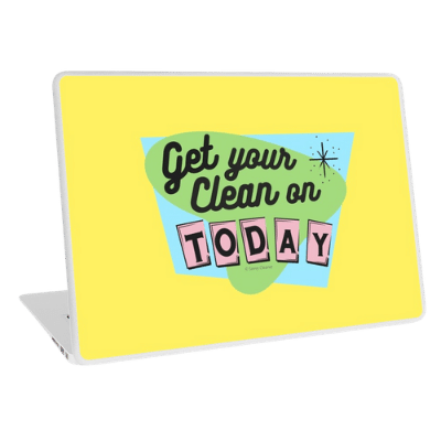 Get Your Clean On Savvy Cleaner Funny Cleaning Gifts laptop skin