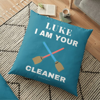 Luke I Am Your Cleaner Savvy Cleaner Funny Cleaning Gifts Floor Pillow