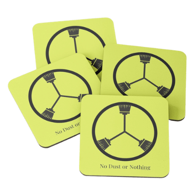 No Dust or Nothing Savvy Cleaner Funny Cleaning Gifts coasters