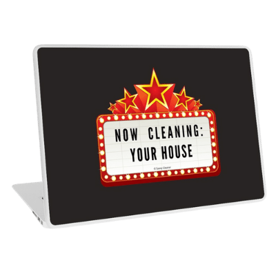 Now Cleaning Your House Savvy Cleaner Funny Cleaning Gifts laptop skin