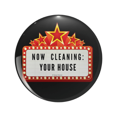 Now Cleaning Your House Savvy Cleaner Funny Cleaning Gifts pin