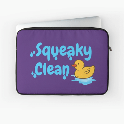 Squeaky Clean Savvy Cleaner Funny Cleaning Gifts Laptop Sleeve