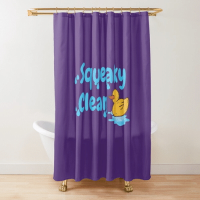 Squeaky Clean Savvy Cleaner Funny Cleaning Gifts Shower Curtain