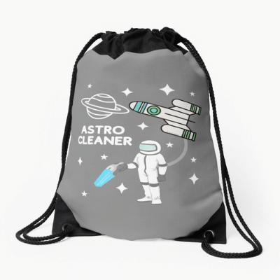 Astro Cleaner Savvy Cleaner Funny Cleaning Gifts Drawstring Bag