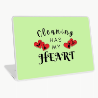 Cleaning Has My Heart Savvy Cleaner Funny Cleaning Gifts Laptop Skin
