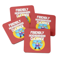 Friendly Neighborhood Cleaner Savvy Cleaner Funny Cleaning Gifts coasters