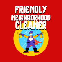 Friendly Neighborhood Cleaner Savvy Cleaner Funny Cleaning Shirts 1000 x 1000