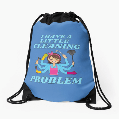 Little Cleaning Problem Savvy Cleaner Funny Cleaning Gifts Drawstring Bag