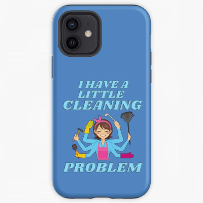 Little Cleaning Problem Savvy Cleaner Funny Cleaning Gifts Iphone Case