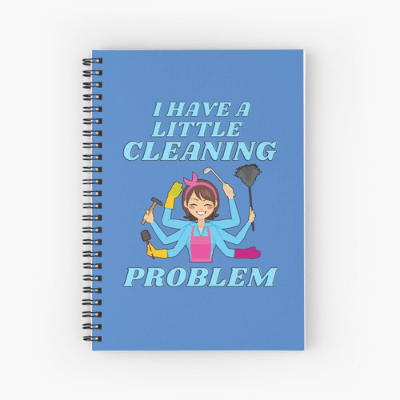 Little Cleaning Problem Savvy Cleaner Funny Cleaning Gifts Spiral Notebook