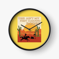 My First Cleaning Rodeo Savvy Cleaner Funny Cleaning Gifts Clock