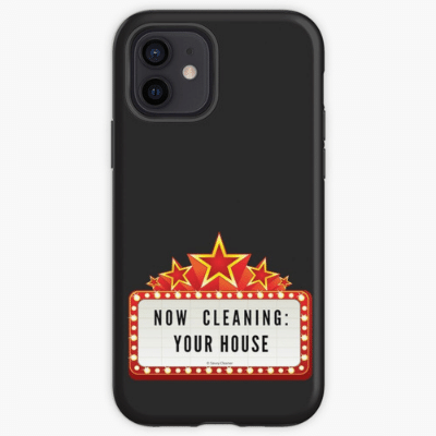 Now Cleaning Your House Savvy Cleaner Funny Cleaning Gifts Iphone Case