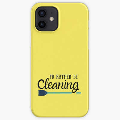 Rather Be Cleaning Savvy Cleaner Funny Cleaner Gifts Iphone Case