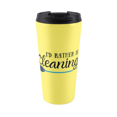 Rather Be Cleaning Savvy Cleaner Funny Cleaning Gifts Travel Mug
